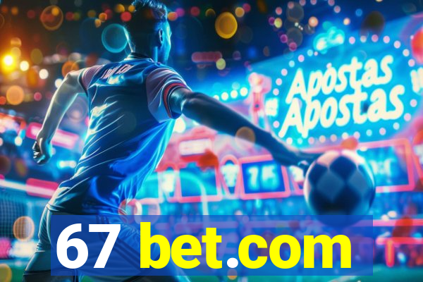 67 bet.com